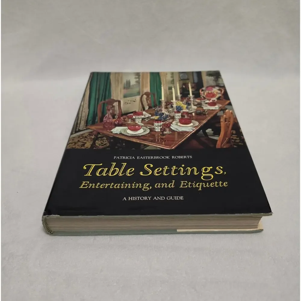 Vintage Table Settings Entertaining Etiquette Patricia Easterbrook Roberts 1967